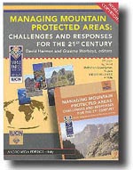 Managing Mountain Protected Areas: Challenges and Responses fo the 21st Century